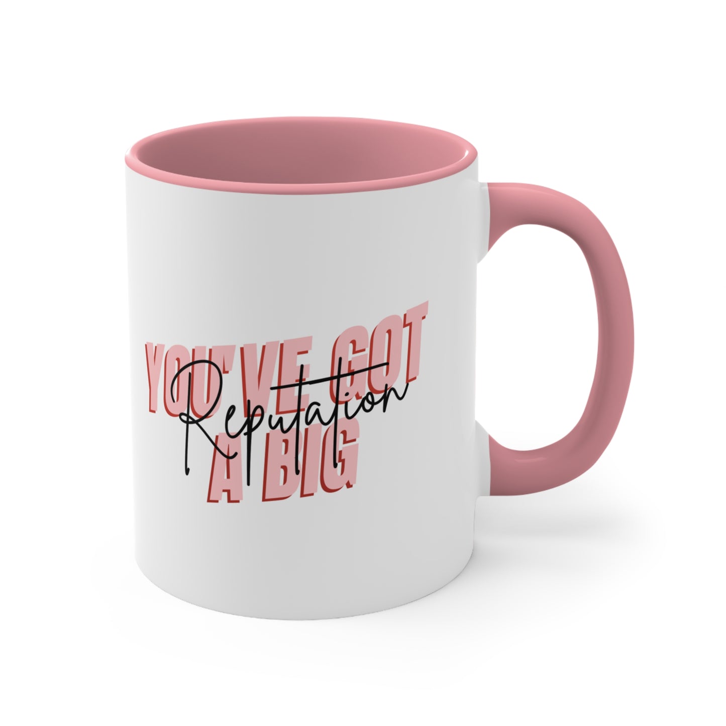 The Taylor - Big Reputation Mug