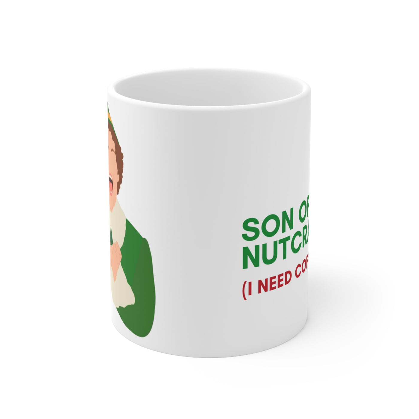 The Elf - Son Of A Nutcracker Holiday Coffee Mug
