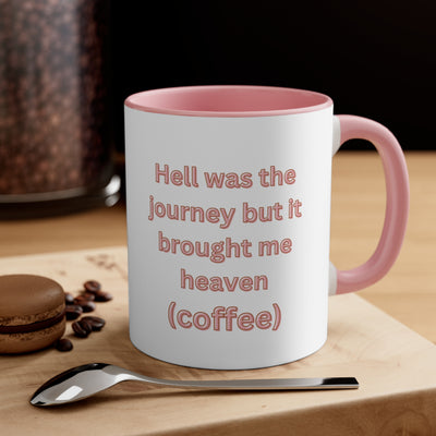 The Taylor - Hell Was The Journey Mug