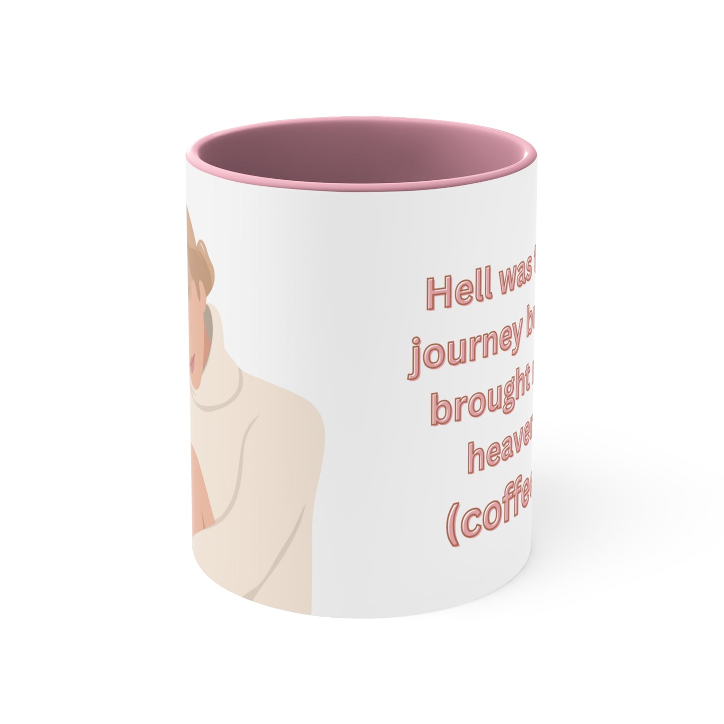 The Taylor - Hell Was The Journey Mug